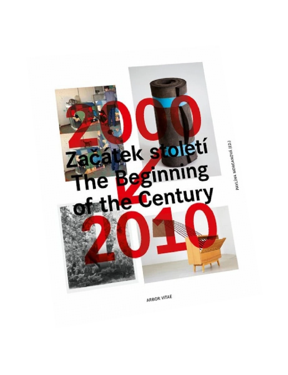 ZAČÁTEK STOLETÍ / THE BEGINNING OF THE CENTURY